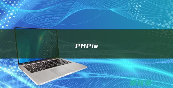 PHP is